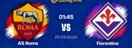 Soi Kèo AS Roma vs Fiorentina, 01h45 Ngày 25/8: Bản Lĩnh Bầy Sói, Hành Hạ De Gea