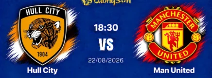 Soi Kèo Hull City Vs Man United, 18h30 Ngày 22/8: Quỷ “Ăn Thịt” Hổ, Khai Màn Rực Rỡ