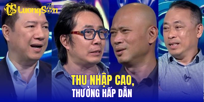 Thu nhập cao, thưởng hấp dẫn
